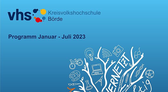 Cover Landkreis Börde / das neue Programm, Januar bis Juli 2013, der Kreisvolkshochschule des Landkreises Börde ist veröffentlicht
